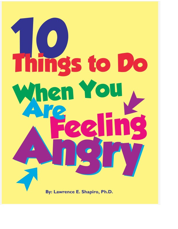10 Things to Do When You’re Angry (children)