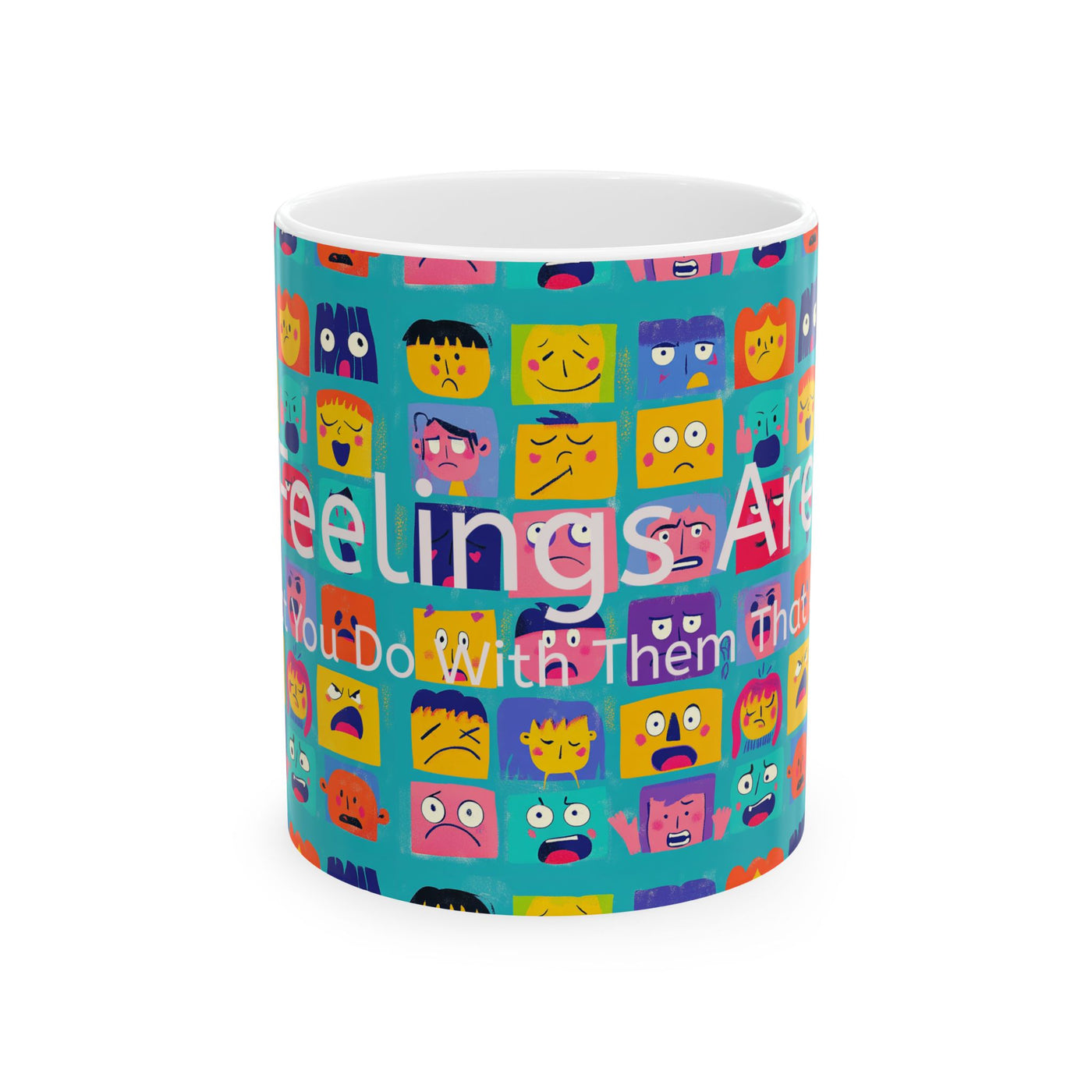 Feelings Mug