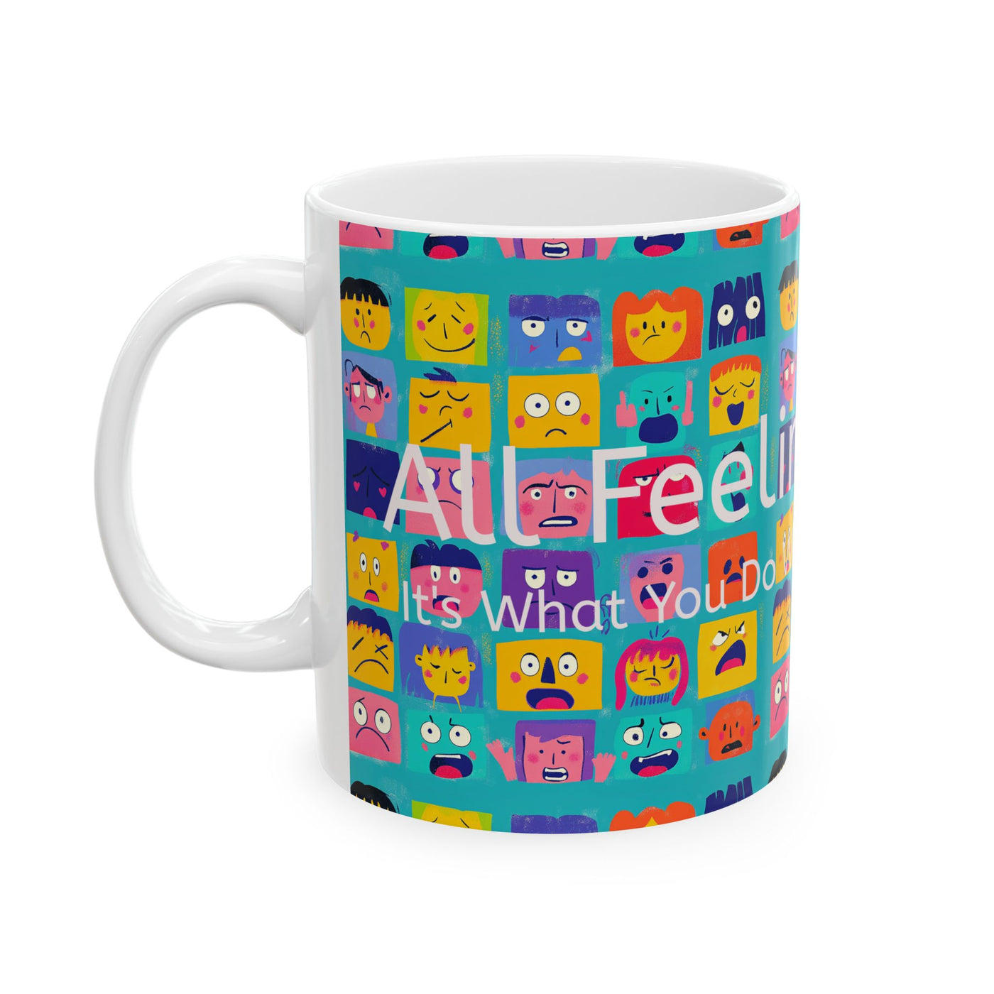 Feelings Mug