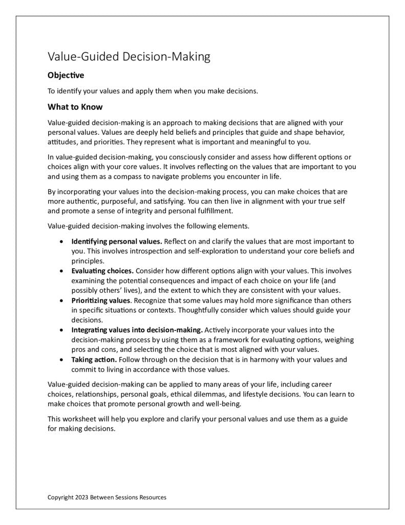 Values Guide Decision Making Value-Guided Decision-Making – The Counseling Store