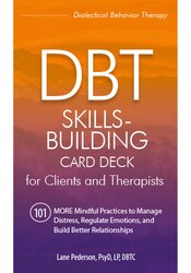 DBT Skills-Building Card Deck for Clients and Therapists