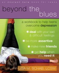Beyond the Blues: A Workbook to Help Teens Overcome Depression (PDF)