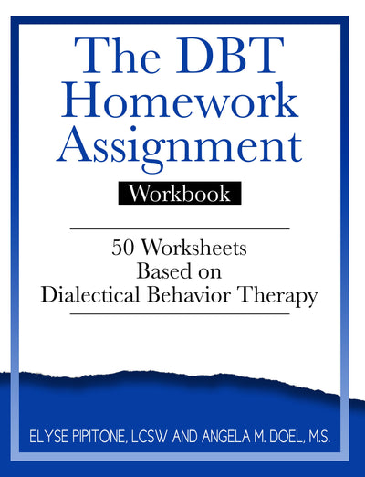 The DBT Assignment Workbook (PDF)